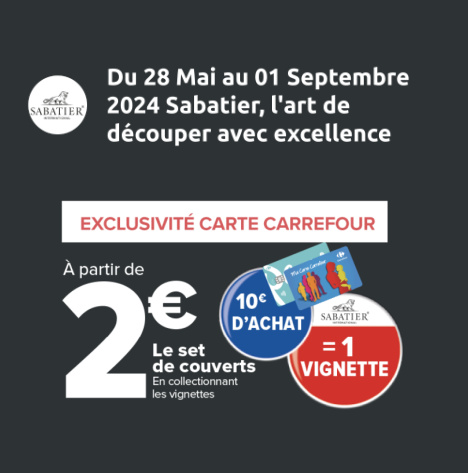 Opartion vignettes Carrefour 2024 set de couverts Sabatier